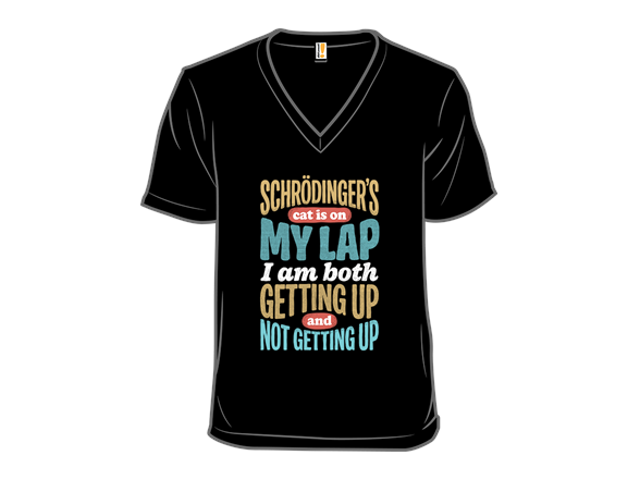 Schrodinger's Lap