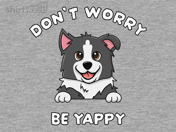Don't Worry, Be Yappy