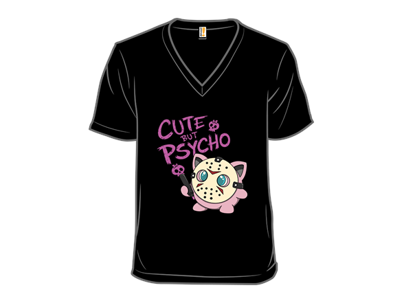 Cute but Psycho Jigvorhees