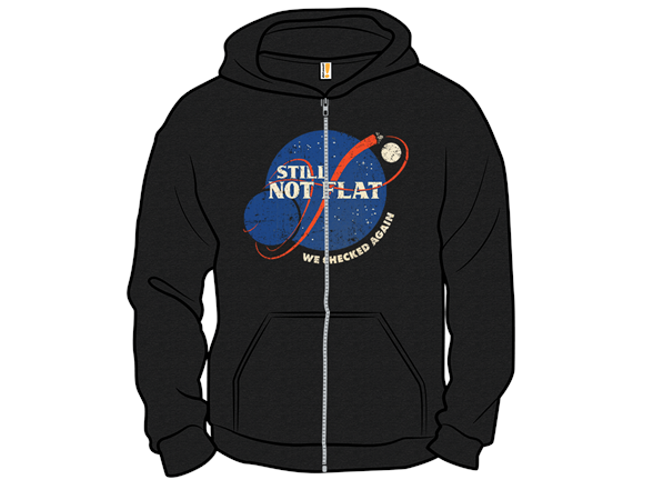 Secret Saturday Shirt: "Still Not Flat"